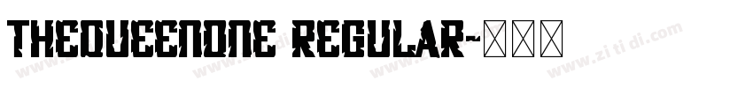 TheQueenone Regular字体转换